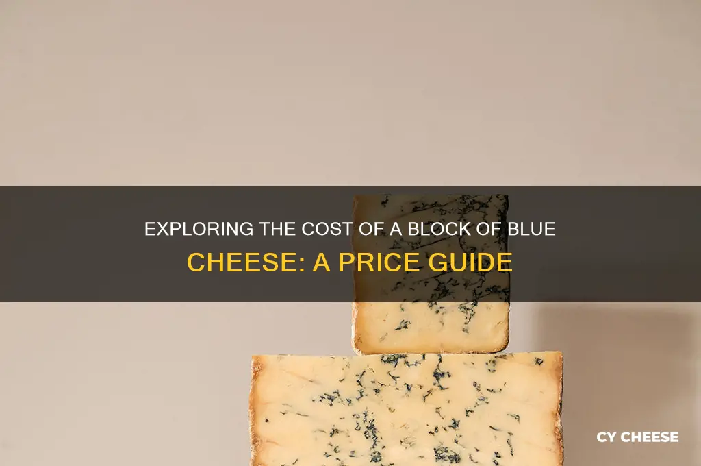 how much is a block of blue cheese