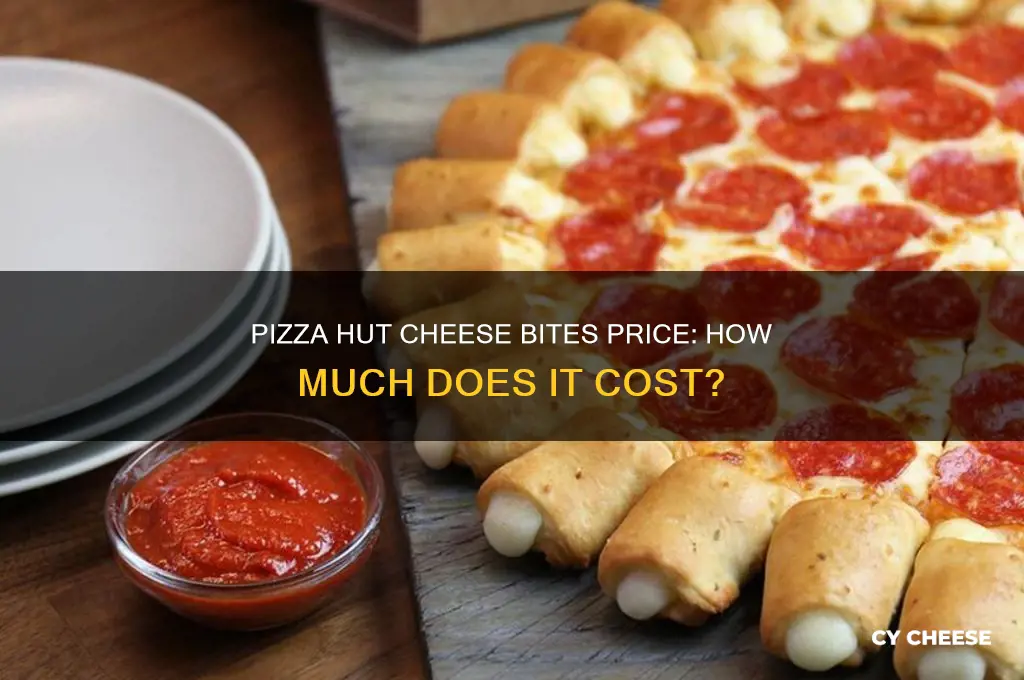 how much is a cheese bite pizza at pizza hut