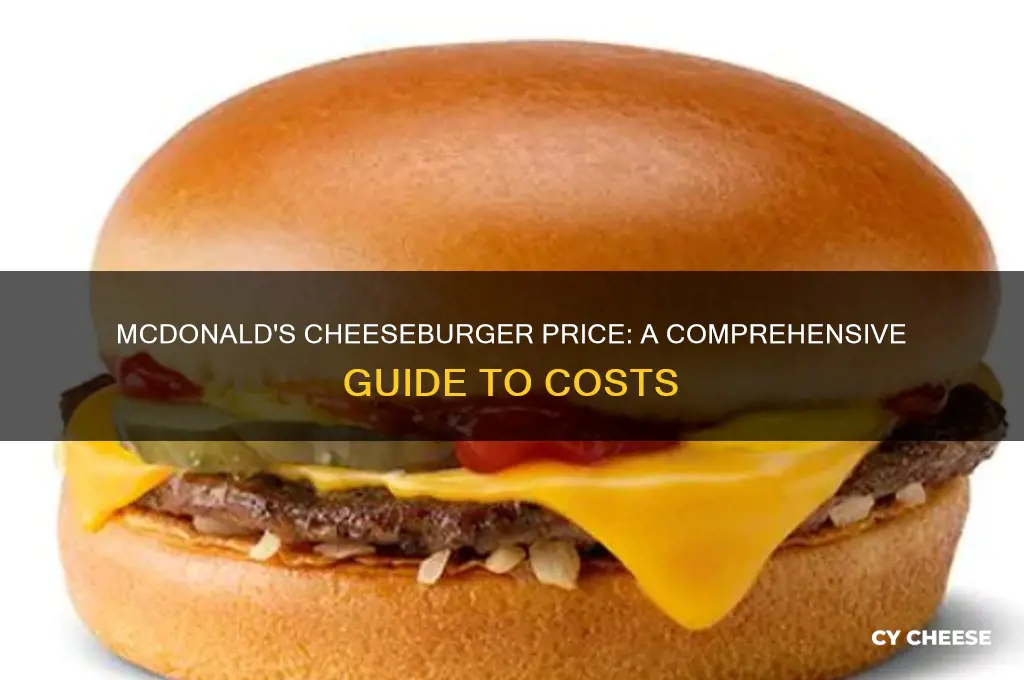 how much is a cheese burger at mcdonald