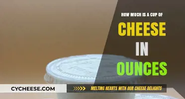 Measuring Cheese: How Many Ounces Are in a Cup?