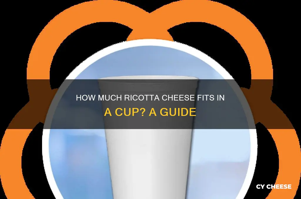 how much is a cup of ricotta cheese