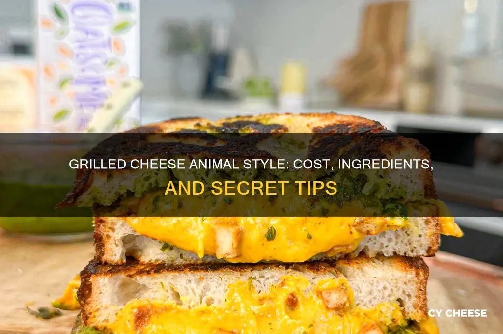 how much is a grilled cheese animal style