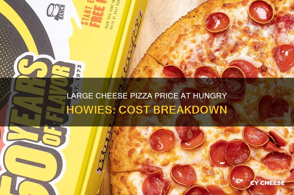 how much is a large cheese pizza from hungry howies