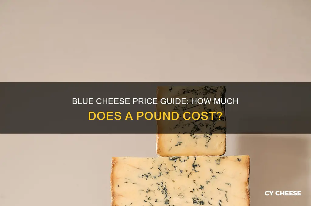 how much is a lb of blue cheese