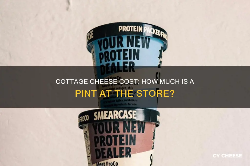 how much is a pint of cottage cheese