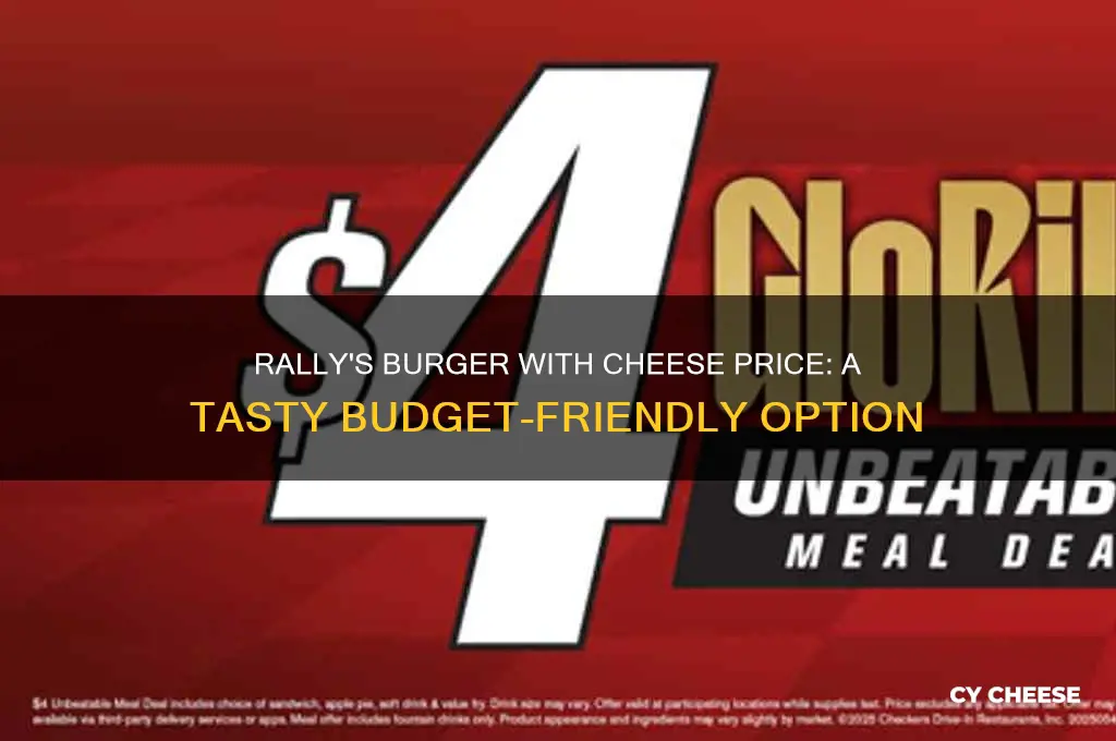 how much is a rally burger with cheese