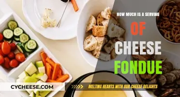 Perfect Cheese Fondue Serving Size: How Much is Enough?