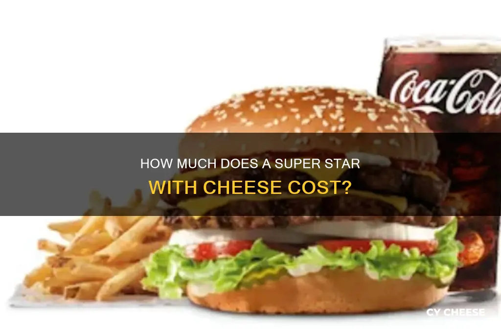 how much is a super star with cheese