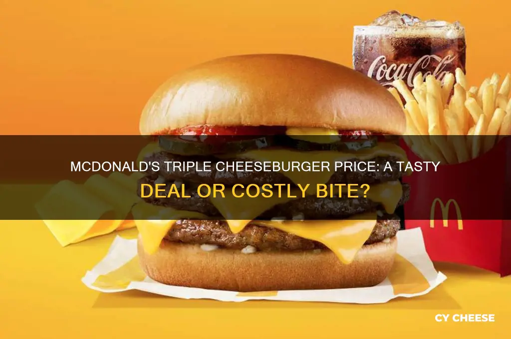 how much is a triple cheese burger at mcdonalds