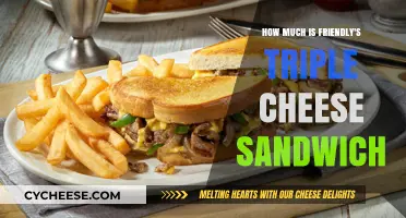 Friendly's Triple Cheese Sandwich Price: Is It Worth the Cost?