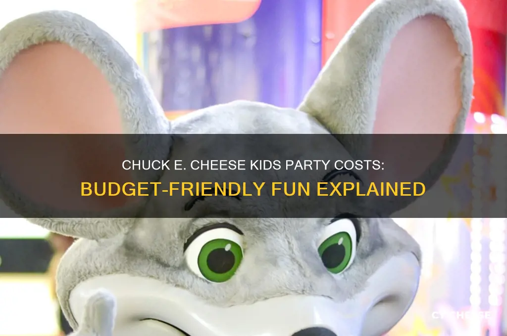 how much is kids party at chuck e cheese