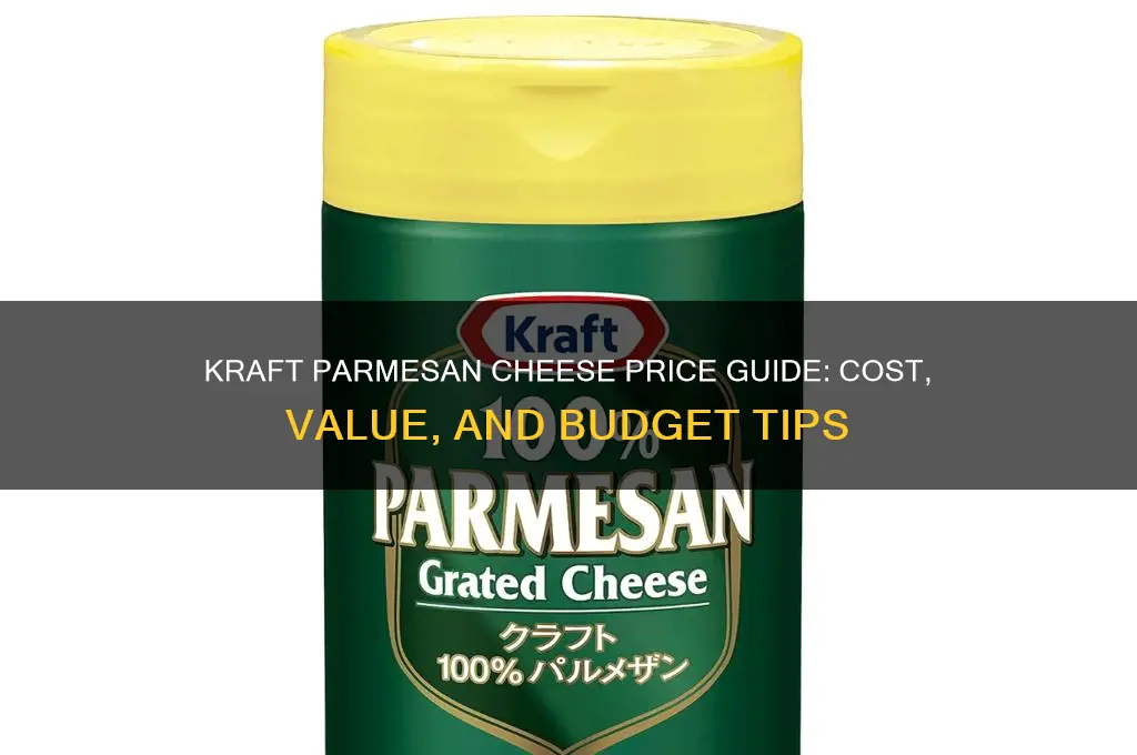 how much is kraft parmesan cheese