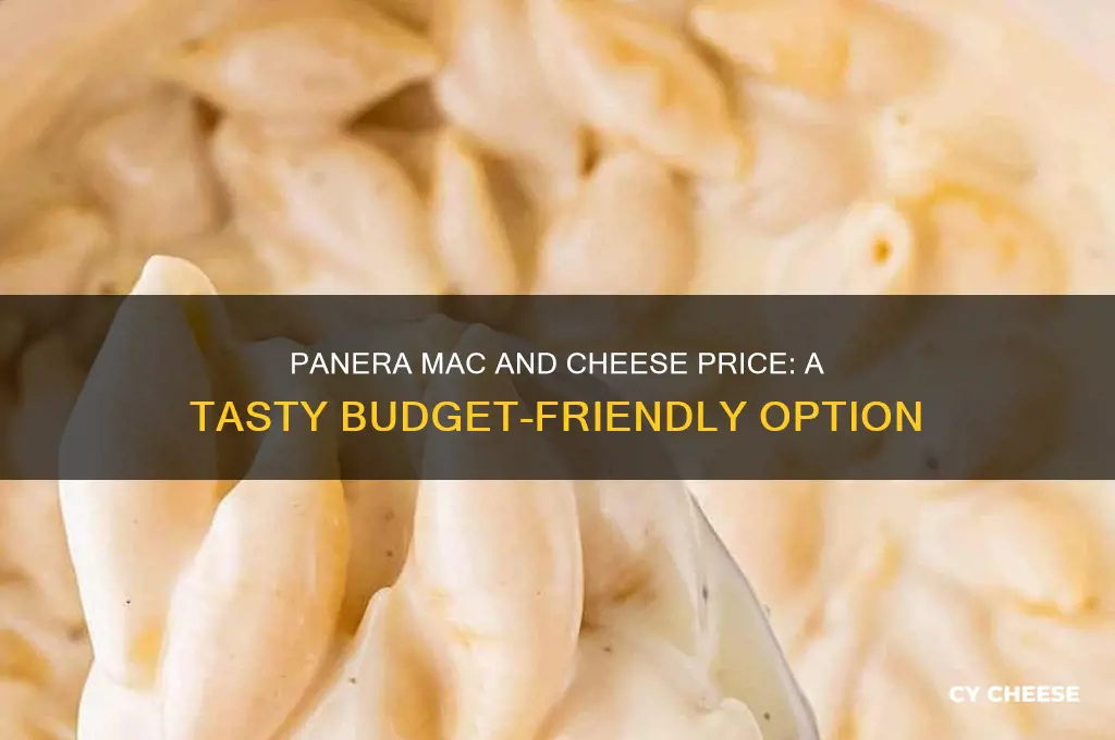 how much is macaroni and cheese at panera