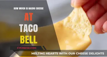 Taco Bell Nacho Cheese Price: How Much Does It Cost?