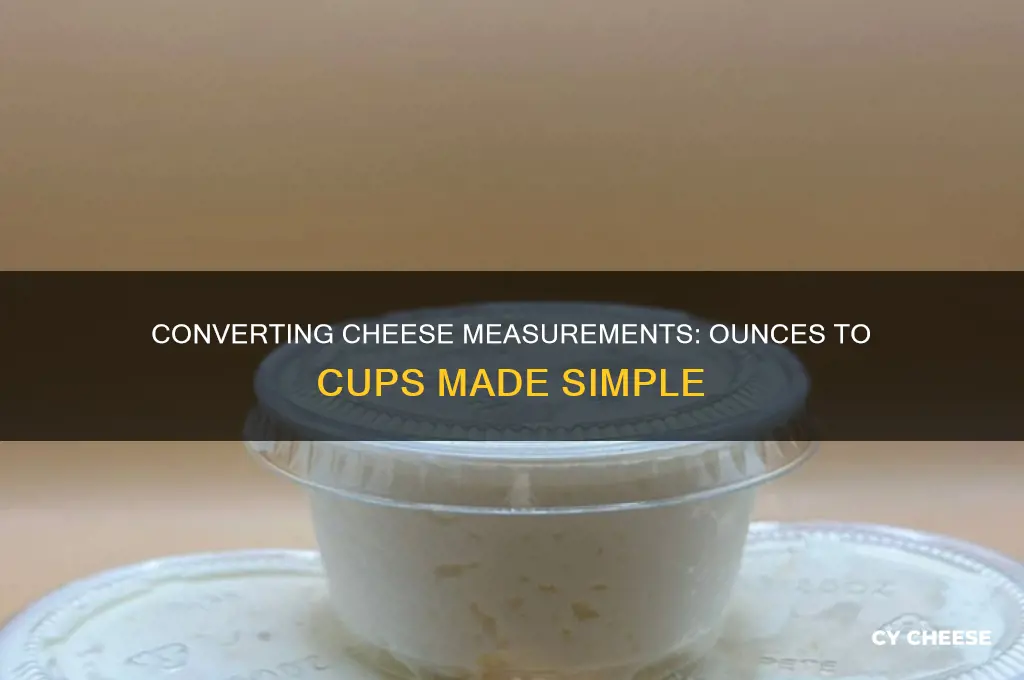 how much is one ounce of cheese in cups