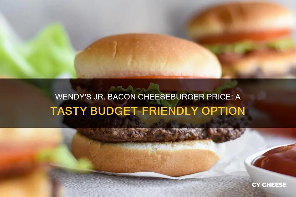 how much is the jr bacon cheese berger at wendys