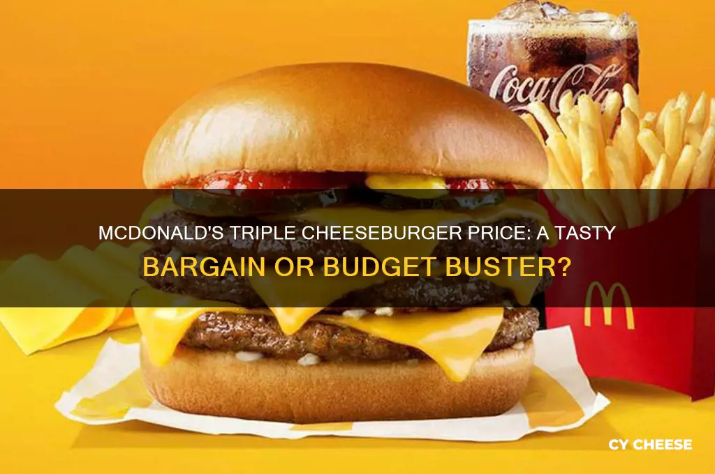 how much is the mcdonalds triple cheese burger