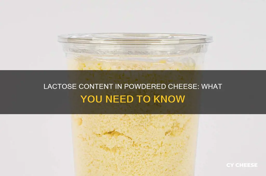 how much lactose in powdered cheese