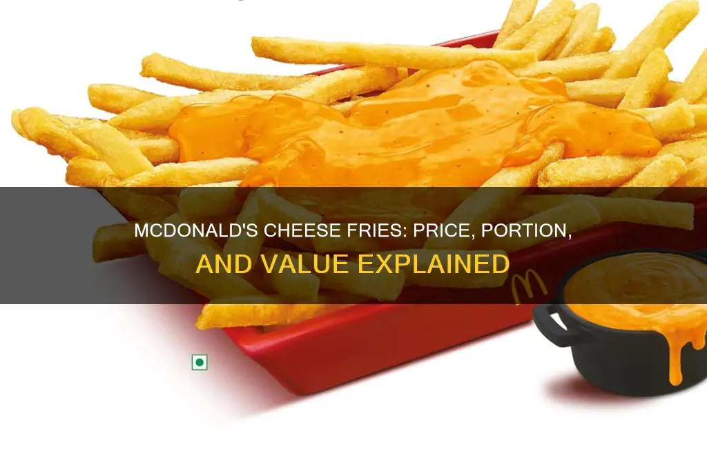 how much mcdonalds cheese fries