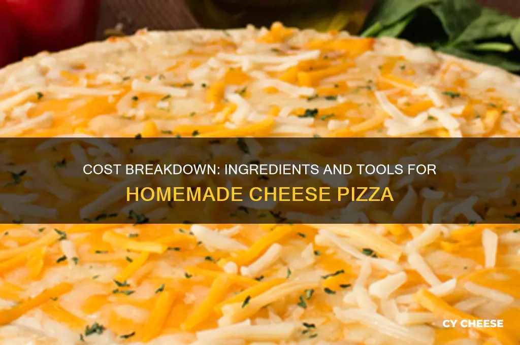 how much money to make a cheese pizza