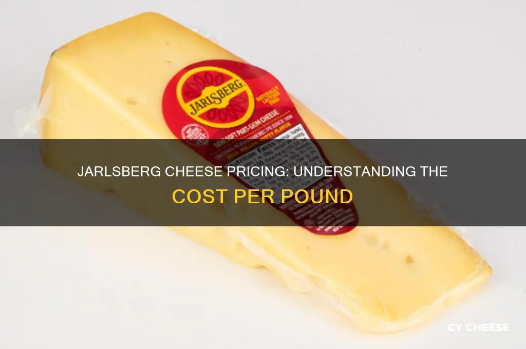 how much of jarlsberg cheese per pound cost
