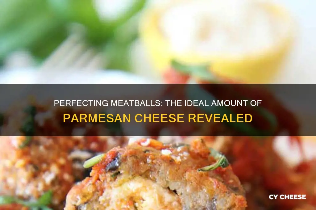 how much parmesan cheese in meatballs