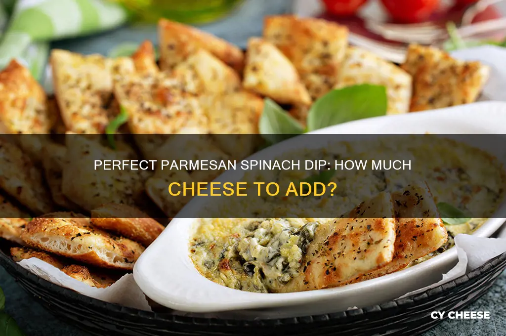 how much parmesan cheese in spinach dip recipe