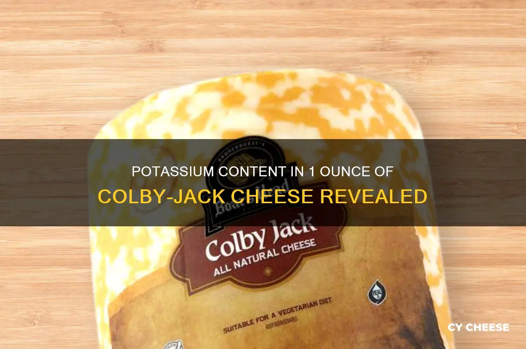 how much potassium in 1 oz colby-jack cheese