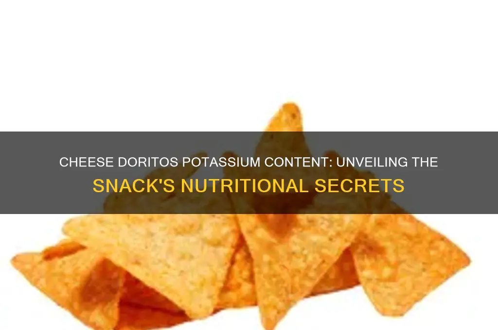 how much potassium in cheese doritos