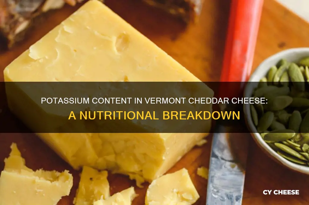 how much potassium in vermont cheddar cheese