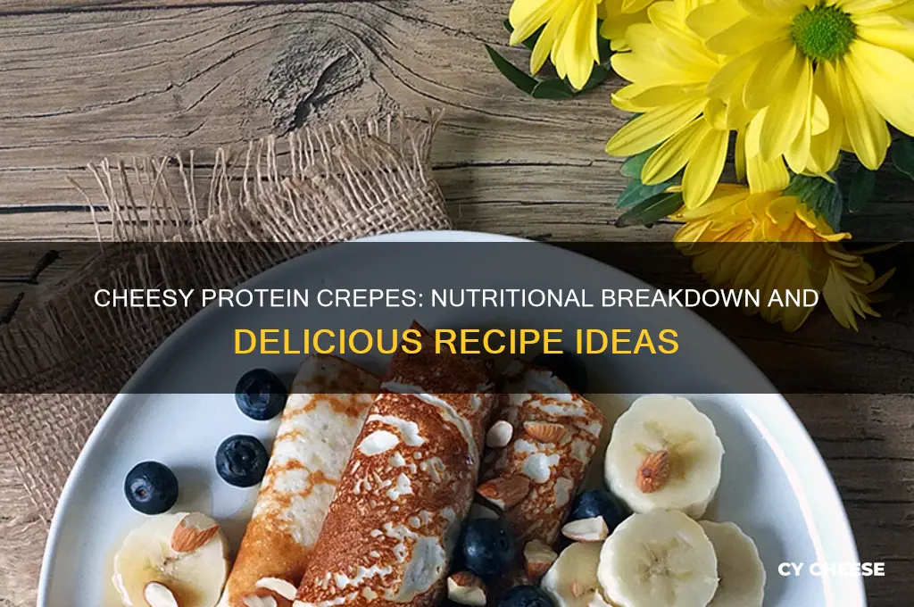 how much protein crepes 4 cheese