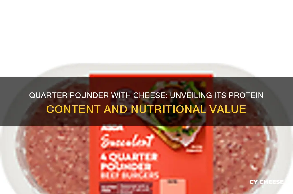 how much protein does a quarter pounder with cheese have