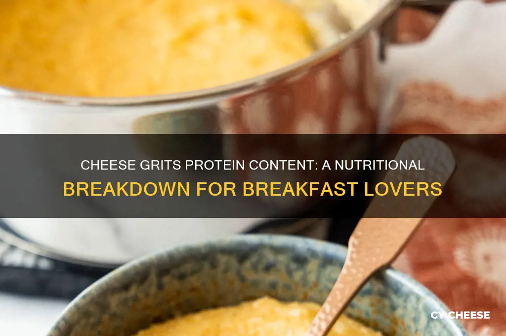how much protein in cheese grits