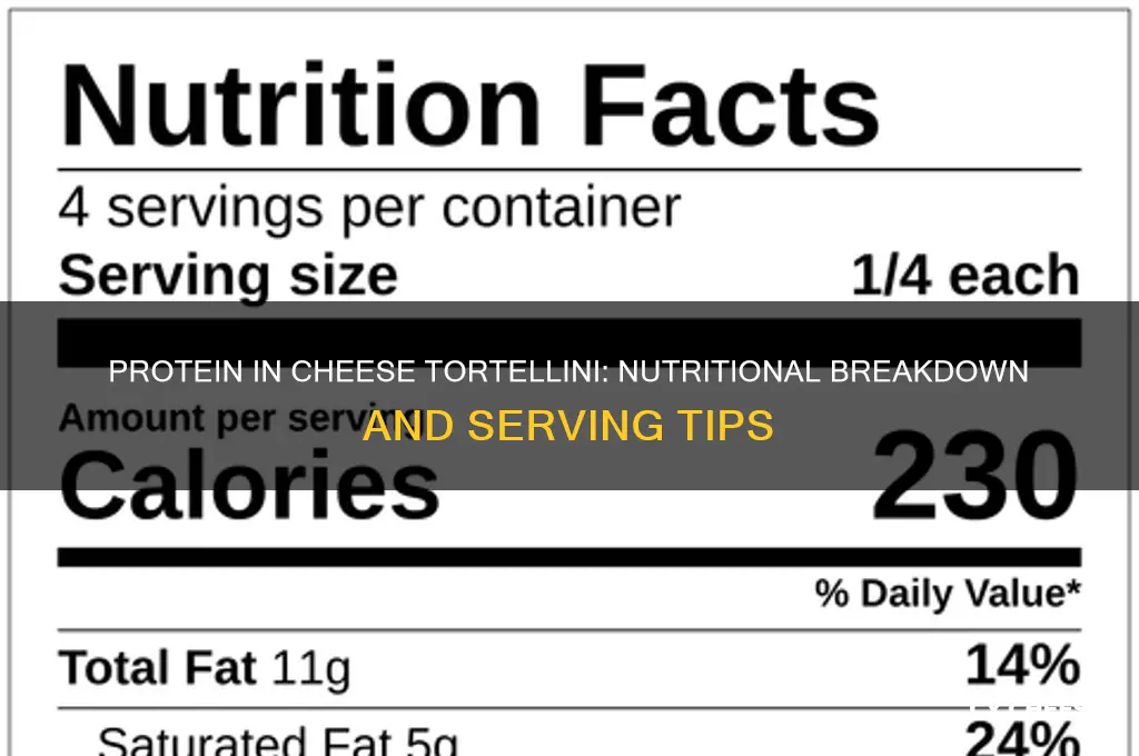 how much protein in cheese tortellini