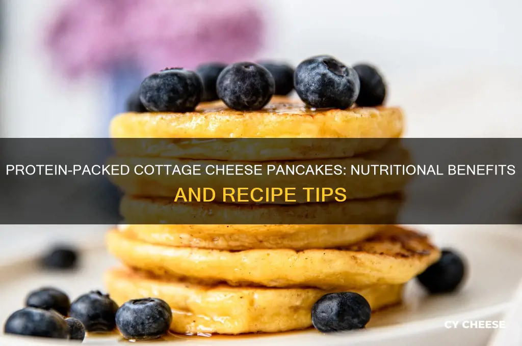how much protein in cottage cheese pancakes