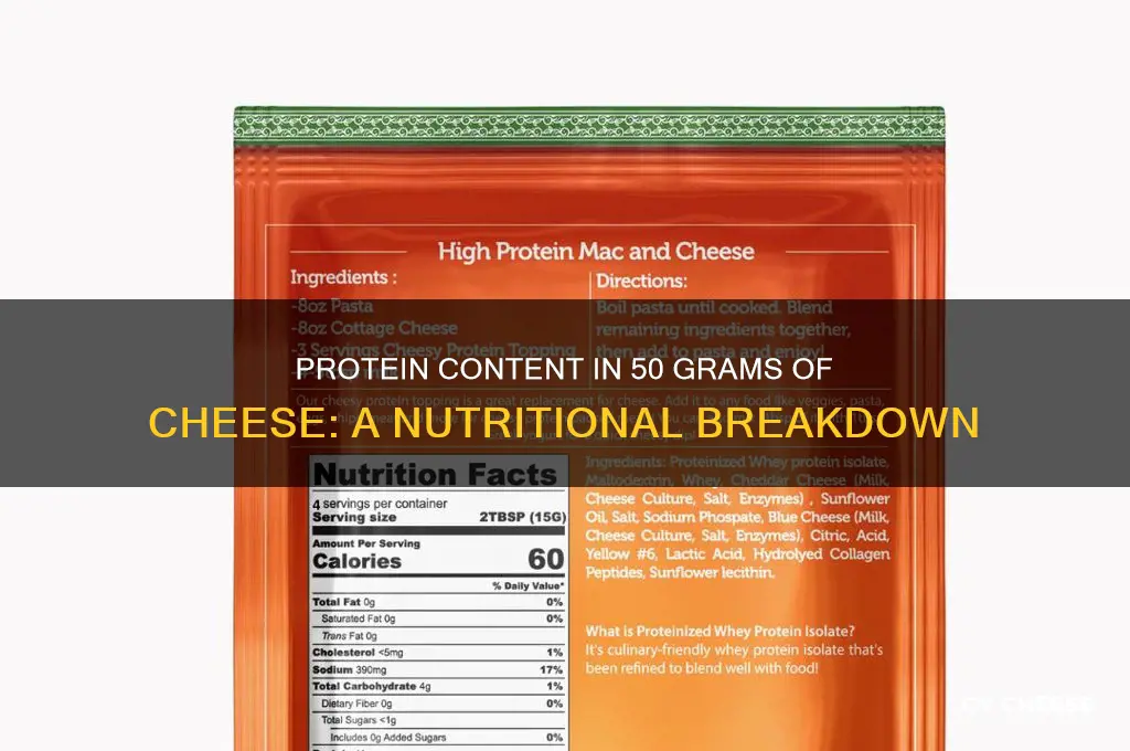 how much protein is in 50 grams of cheese