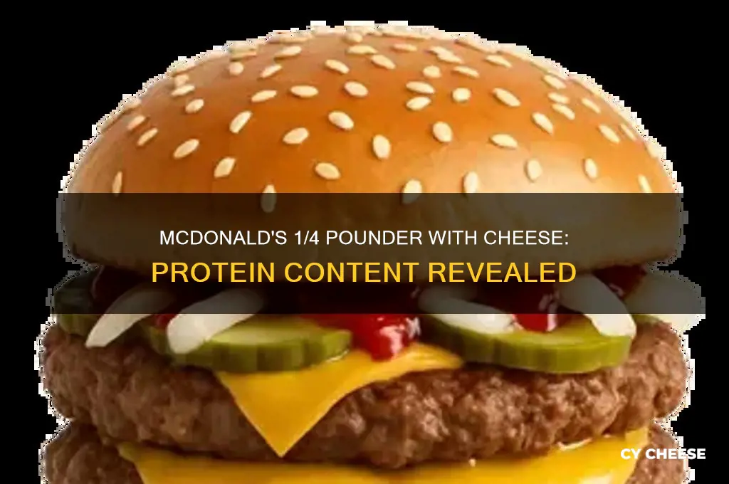 how much protien in mcdonalds 1 4 pounder with cheese