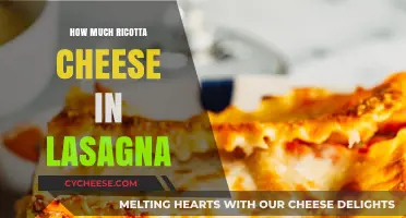 Perfect Lasagna Layers: How Much Ricotta Cheese to Use