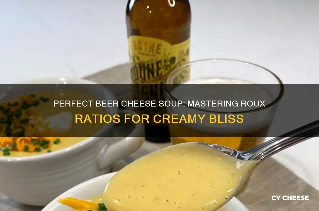 how much roux for beer cheese soup
