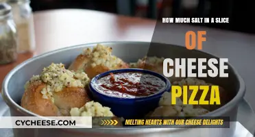 Salty Surprise: Uncovering Salt Content in a Cheese Pizza Slice