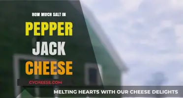 Unveiling Pepper Jack Cheese's Salt Content: A Flavorful Nutrition Breakdown