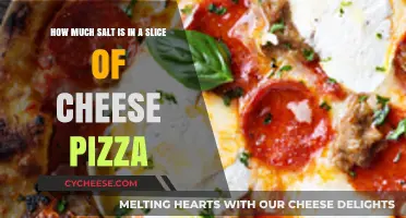 Salty Surprise: Uncovering the Sodium Content in Cheese Pizza Slices