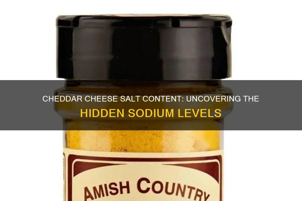 how much salt is in cheddar cheese