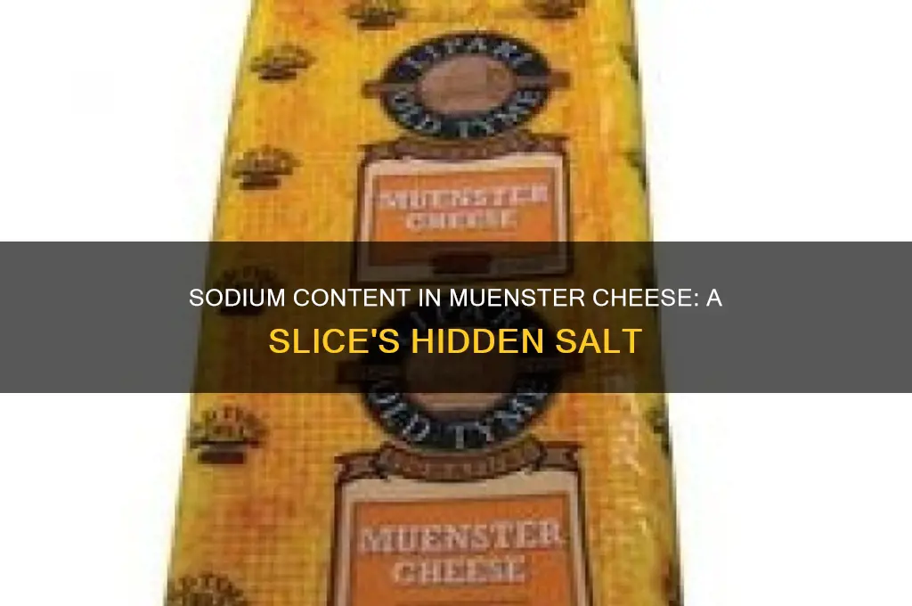 how much sodium in a slice of muenster cheese