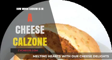 Sodium Content in Cheese Calzones: A Nutritional Breakdown