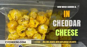 Sodium Content in Cheddar Cheese: A Nutritional Breakdown