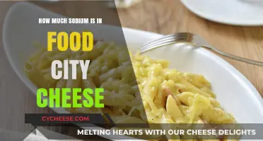 Sodium Content in Food City Cheese: A Nutritional Breakdown