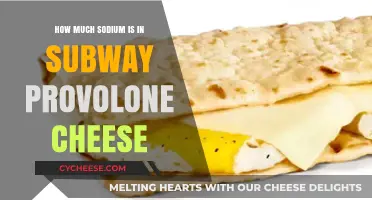 Sodium Content in Subway Provolone Cheese: A Nutritional Breakdown