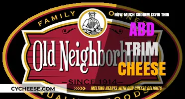 Sodium Content in Thin and Trim Cheese: A Healthy Choice?