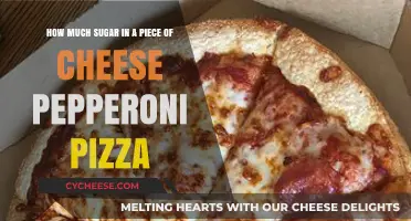 Sugar Content in Cheese Pepperoni Pizza: Surprising Facts Revealed